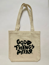 Load image into Gallery viewer, *IMPERFECT ITEM* Good Things Ahead Tote Bag