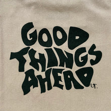 Load image into Gallery viewer, *IMPERFECT ITEM* Good Things Ahead Tote Bag
