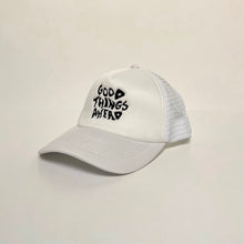 Load image into Gallery viewer, Good Things Ahead Trucker Hat