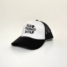 Load image into Gallery viewer, Good Things Ahead Trucker Hat