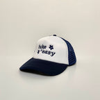 Take It Easy Trucker Hat